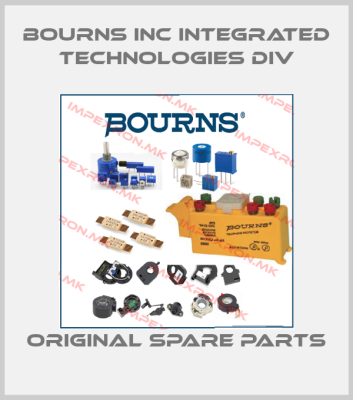 BOURNS INC INTEGRATED TECHNOLOGIES DIV