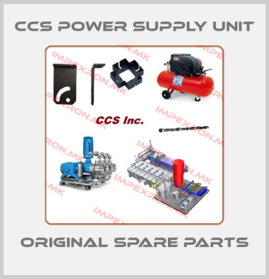 CCS POWER SUPPLY UNIT