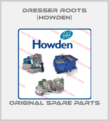 Dresser Roots (Howden)