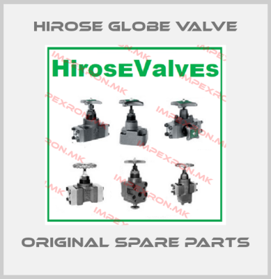 HIROSE GLOBE VALVE