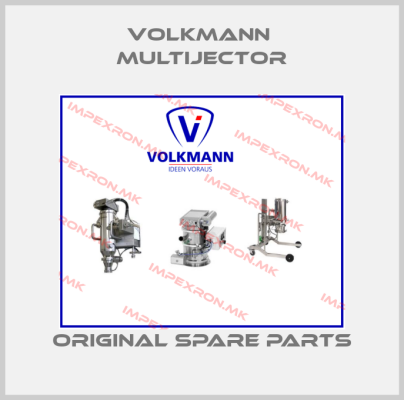 VOLKMANN  MULTIJECTOR