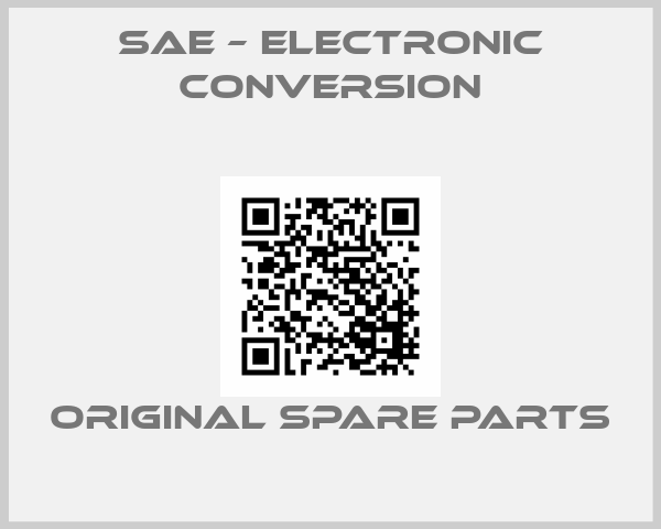 SAE – Electronic Conversion