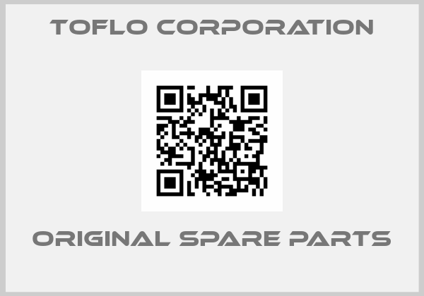 Toflo Corporation