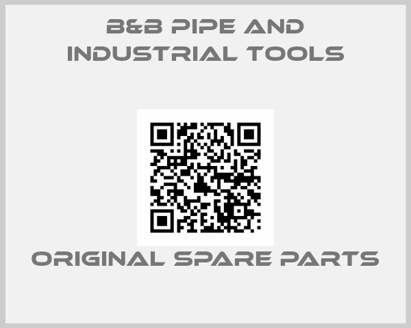 B&B Pipe and Industrial Tools