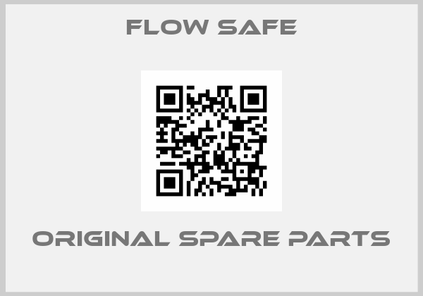 Flow Safe