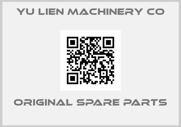 Yu Lien Machinery Co