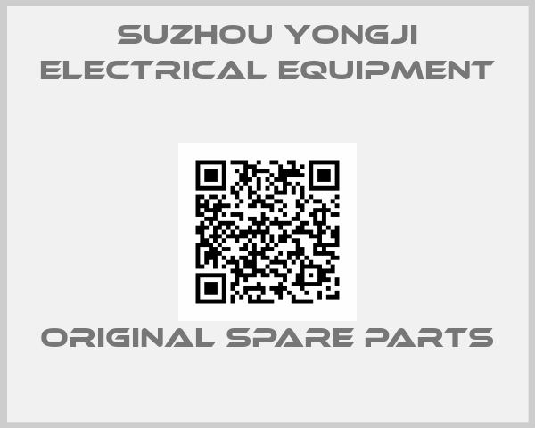 SUZHOU YONGJI ELECTRICAL EQUIPMENT