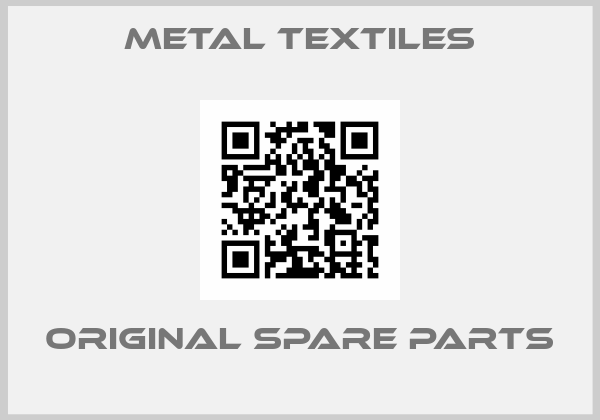 Metal Textiles