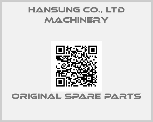 HANSUNG CO., LTD Machinery