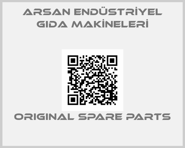 ARSAN ENDÜSTRİYEL GIDA MAKİNELERİ