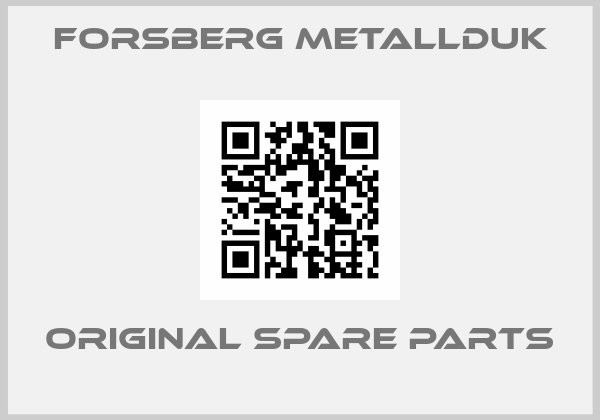 Forsberg Metallduk