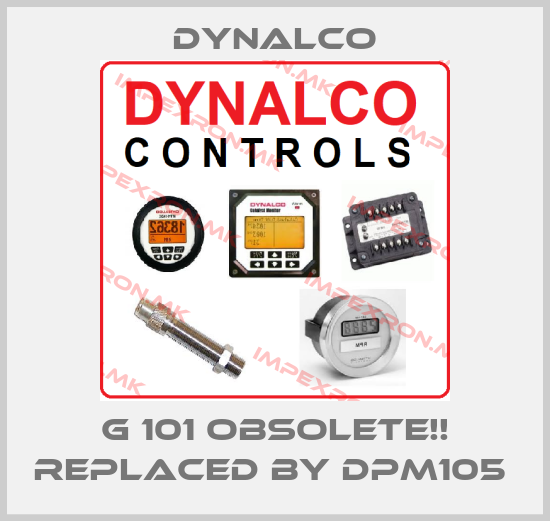 Dynalco- G 101 Obsolete!! Replaced by DPM105 price