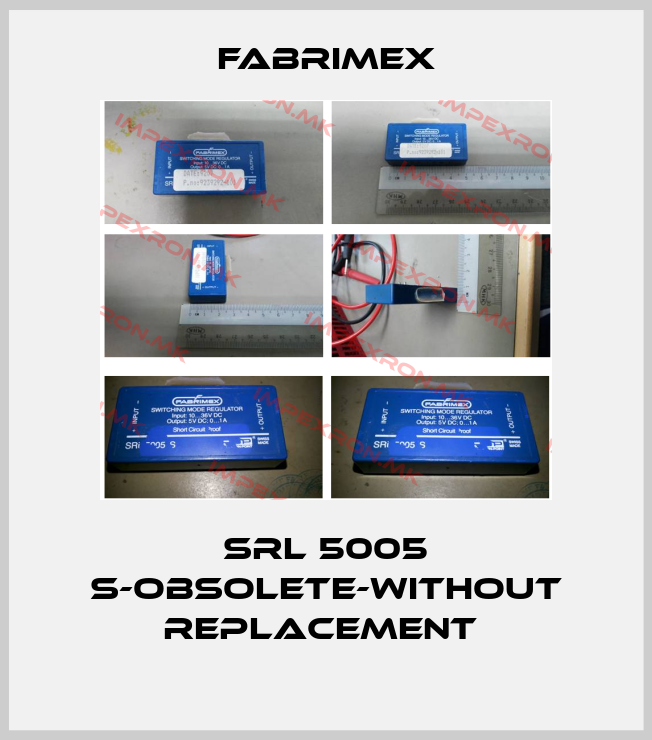 Fabrimex-SRL 5005 S-obsolete-without replacement price