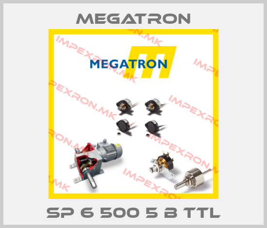 Megatron-SP 6 500 5 B TTLprice