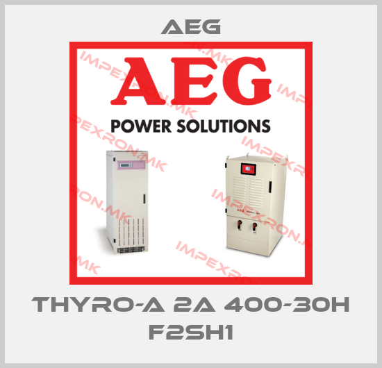 AEG-THYRO-A 2A 400-30H F2SH1price