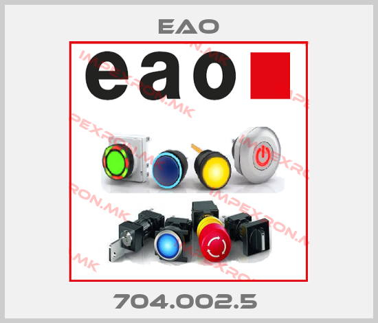 Eao-704.002.5 price