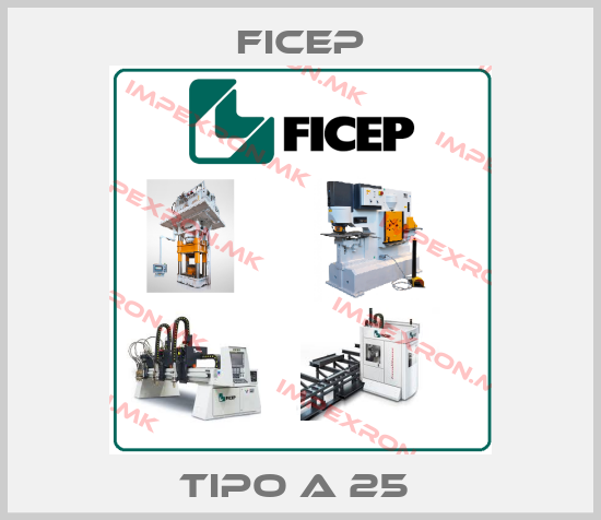 Ficep-TIPO A 25 price