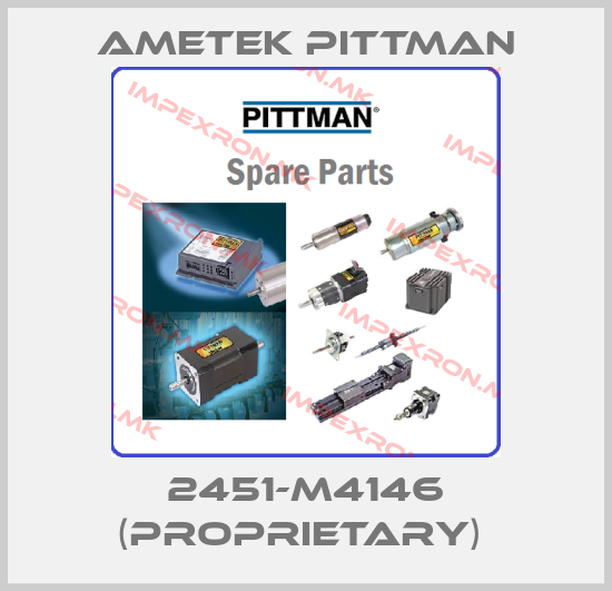 Ametek Pittman-2451-M4146 (proprietary) price