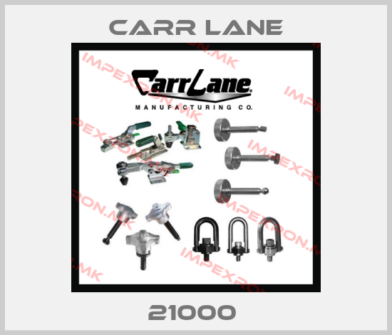 Carr Lane-21000 price