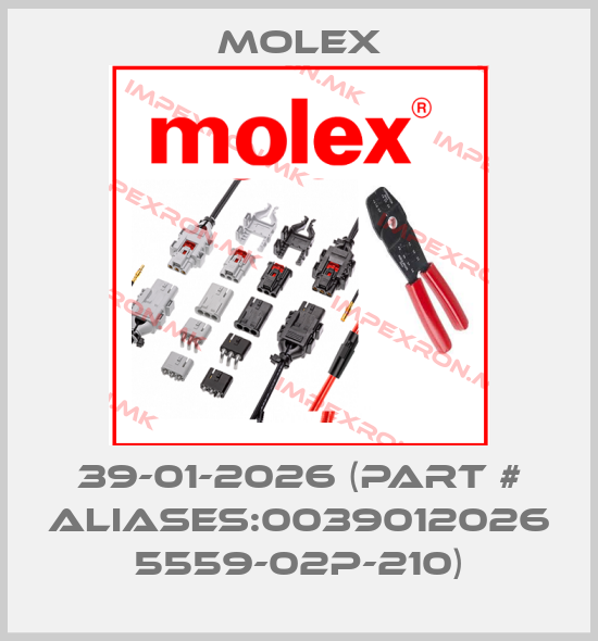 Molex-39-01-2026 (Part # Aliases:0039012026 5559-02P-210)price