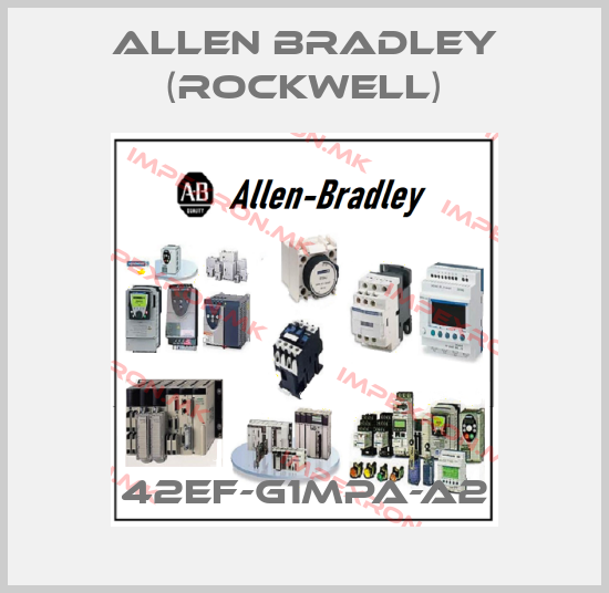 Allen Bradley (Rockwell)-42EF-G1MPA-A2price