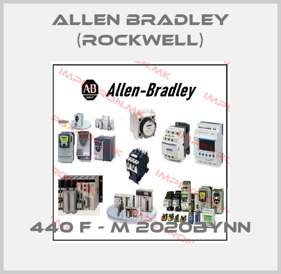 Allen Bradley (Rockwell)-440 F - M 2020BYNNprice