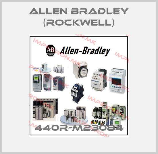 Allen Bradley (Rockwell)-440R-M23084price