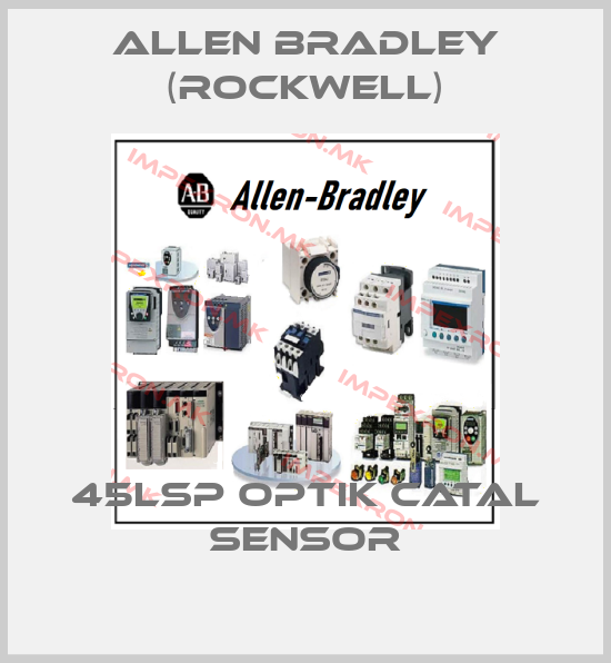 Allen Bradley (Rockwell)-45LSP OPTIK CATAL SENSORprice