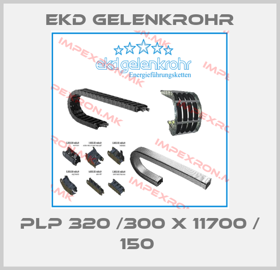 Ekd Gelenkrohr-PLP 320 /300 x 11700 / 150 price