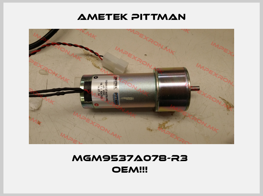 Ametek Pittman-MGM9537A078-R3  OEM!!! price