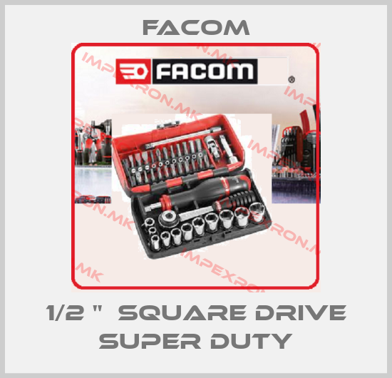 Facom-1/2 "  SQUARE DRIVE SUPER DUTYprice