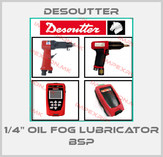 Desoutter-1/4" OIL FOG LUBRICATOR BSPprice