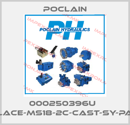 Poclain-000250396U   GLACE-MS18-2C-CAST-SY-PAPprice