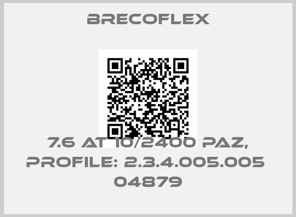 Brecoflex-7.6 AT 10/2400 PAZ, PROFILE: 2.3.4.005.005  04879price