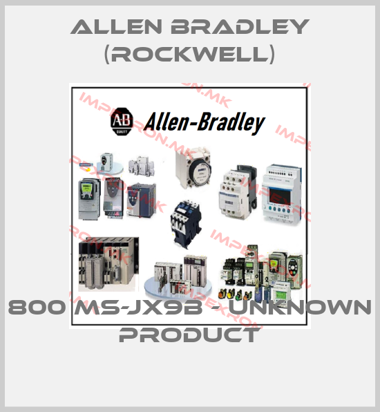 Allen Bradley (Rockwell)-800 MS-JX9B - UNKNOWN PRODUCTprice