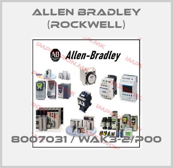 Allen Bradley (Rockwell)-8007031 / WAK3-2/P00price