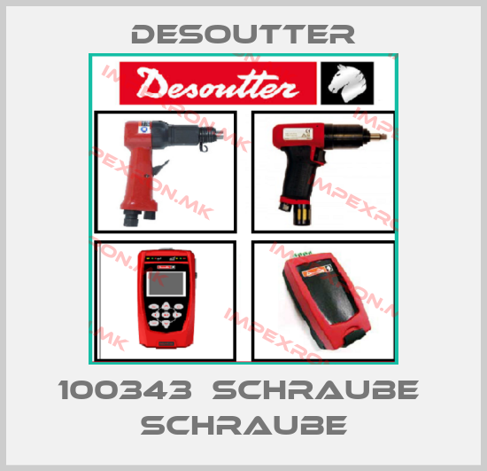 Desoutter-100343  SCHRAUBE  SCHRAUBEprice