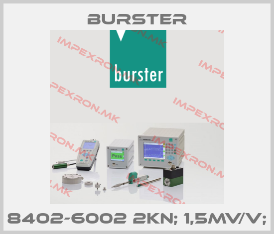 Burster-8402-6002 2KN; 1,5MV/V;price