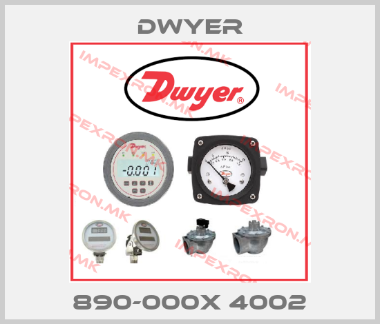 Dwyer-890-000X 4002price