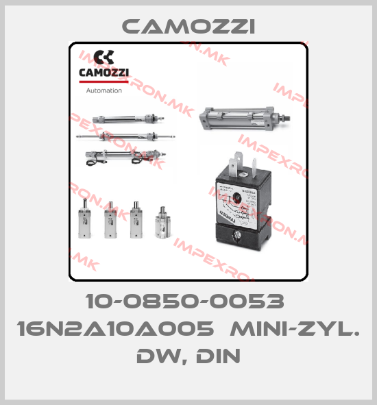 Camozzi-10-0850-0053  16N2A10A005  MINI-ZYL. DW, DINprice