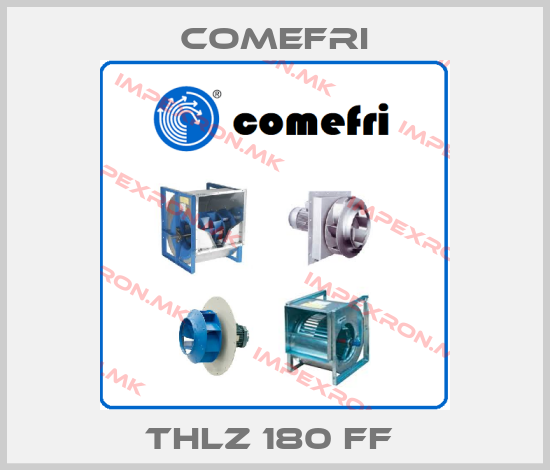 Comefri-THLZ 180 FF price