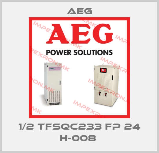 AEG-1/2 TFSQC233 FP 24 H-008 price