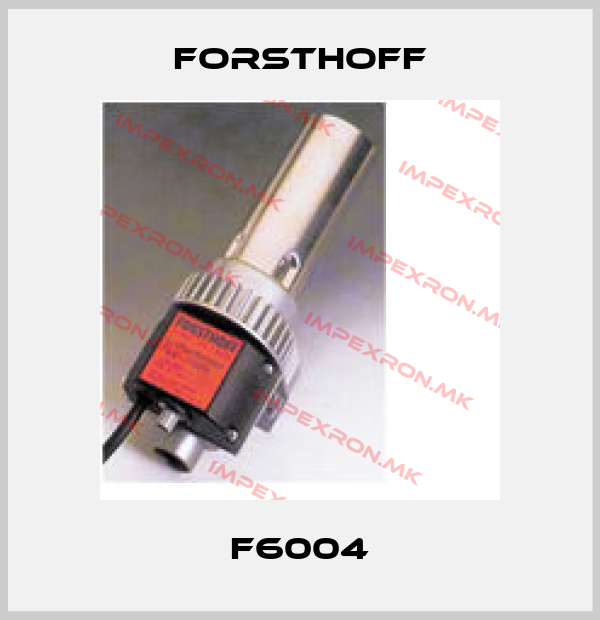 Forsthoff-F6004price