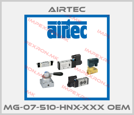 Airtec-MG-07-510-HNX-XXX OEMprice