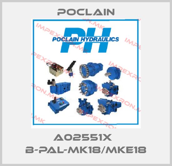 Poclain-A02551X   B-PAL-MK18/MKE18price