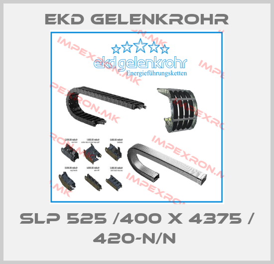 Ekd Gelenkrohr-SLP 525 /400 x 4375 / 420-N/N price