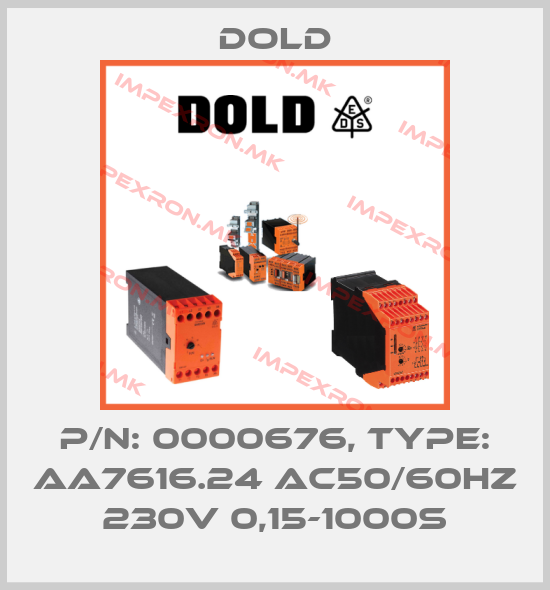 Dold-p/n: 0000676, Type: AA7616.24 AC50/60HZ 230V 0,15-1000Sprice