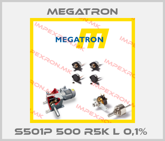 Megatron-S501P 500 R5K L 0,1% price