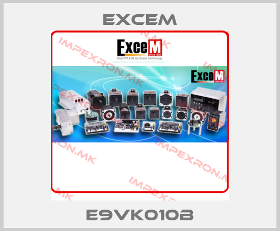 Excem-E9VK010Bprice