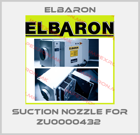 Elbaron-Suction nozzle for ZU0000432 price